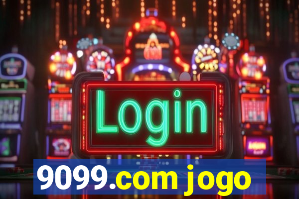 9099.com jogo
